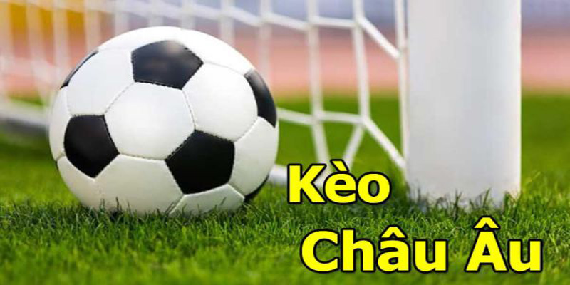 Kiểu cược châu Âu khi chơi kèo phạt là gì?